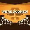 We're Doomed Board Game | Party & Family Board Games